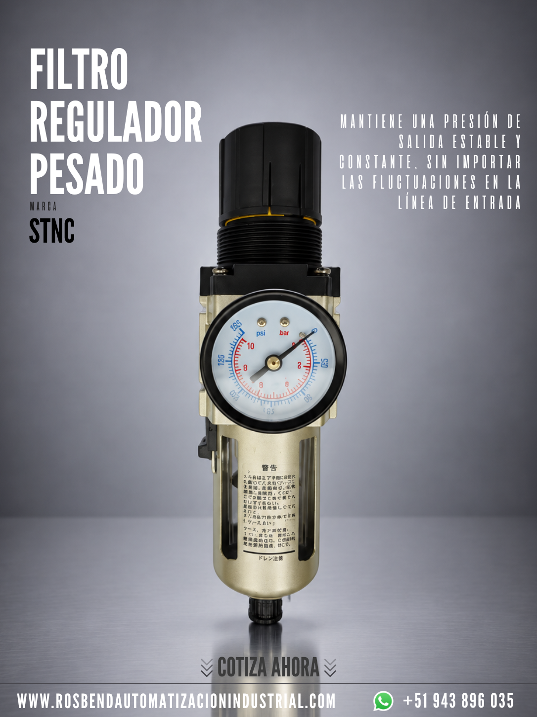 Filtro Regulador STNC Pesado